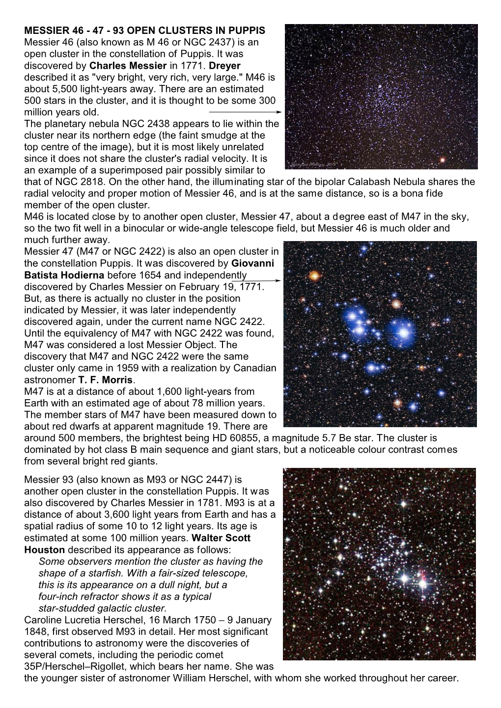 MESSIER 46 - 47 - 93 OPEN CLUSTERS in PUPPIS Messier 46 (Also Known As M 46 Or NGC 2437) Is an Open Cluster in the Constellation of Puppis