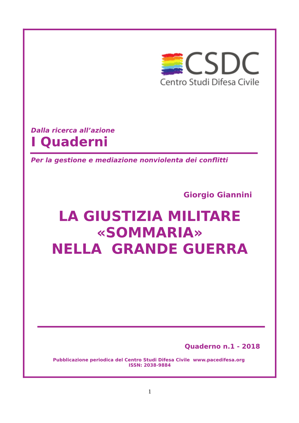 La Giustizia Militare «Sommaria» Nella Grande Guerra