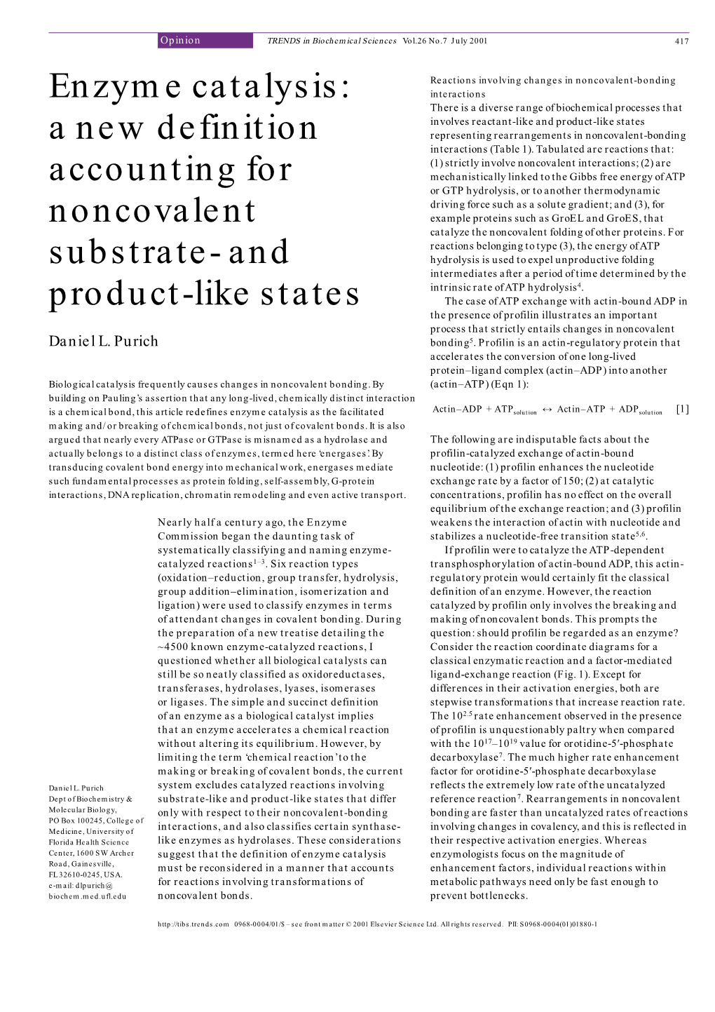 Enzyme Catalysis: a New Definition Accounting for Noncovalent Substrate- and Product-Like States