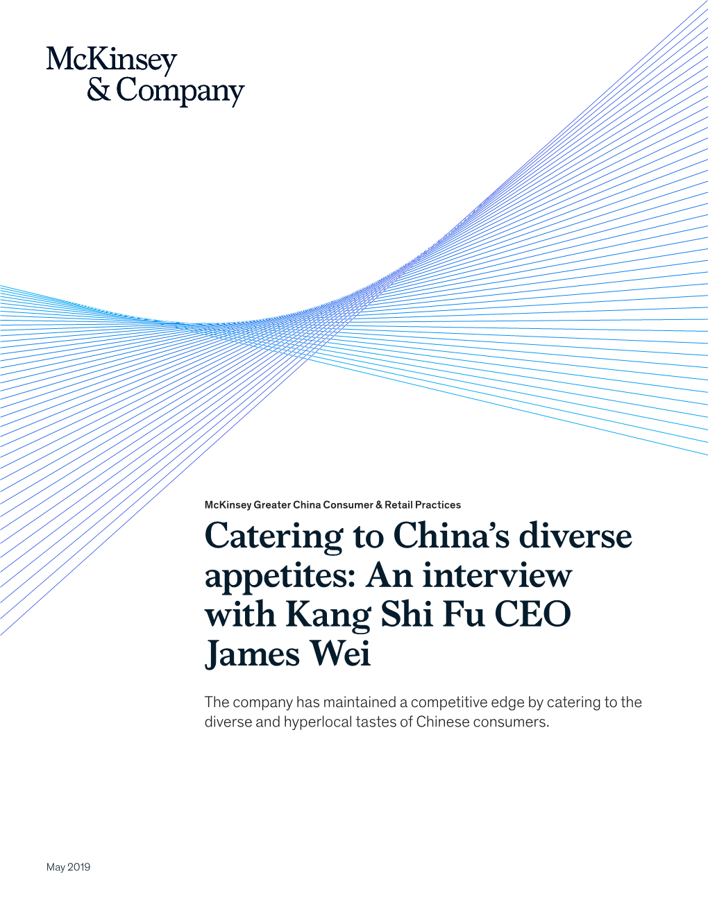 An Interview with Kang Shi Fu CEO James Wei
