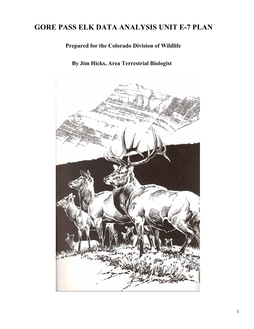 Gore Pass Elk Data Analysis Unit E-7 Plan