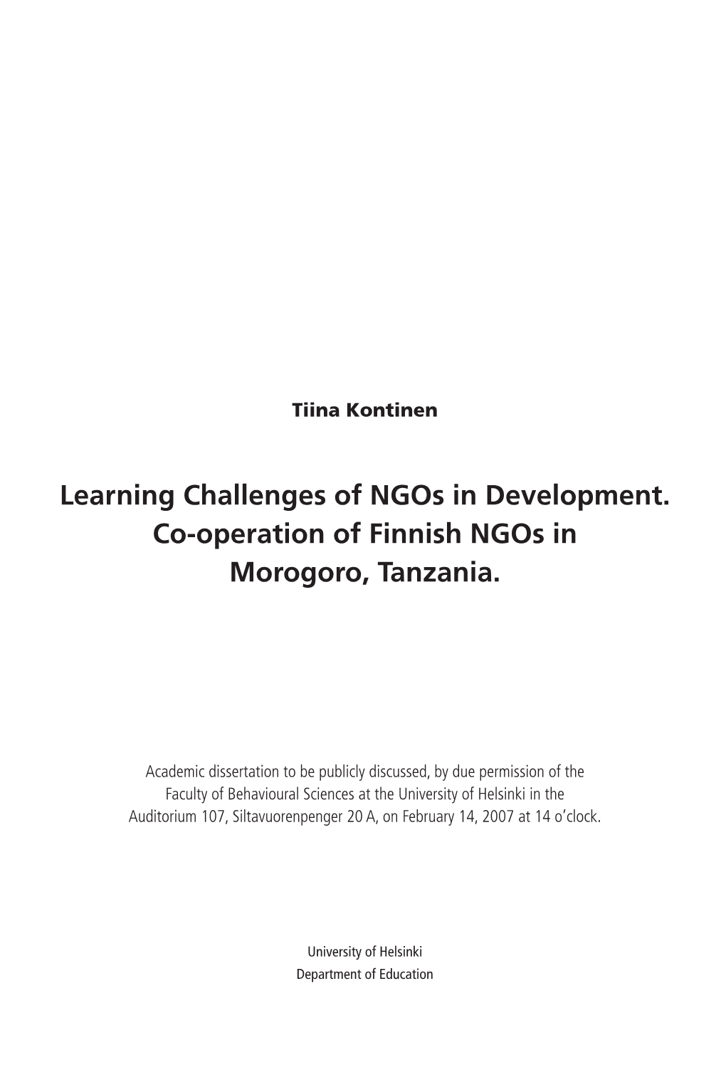 Learning Challenges of Ngos in Development. Co-Operation of Finnish Ngos in Morogoro, Tanzania