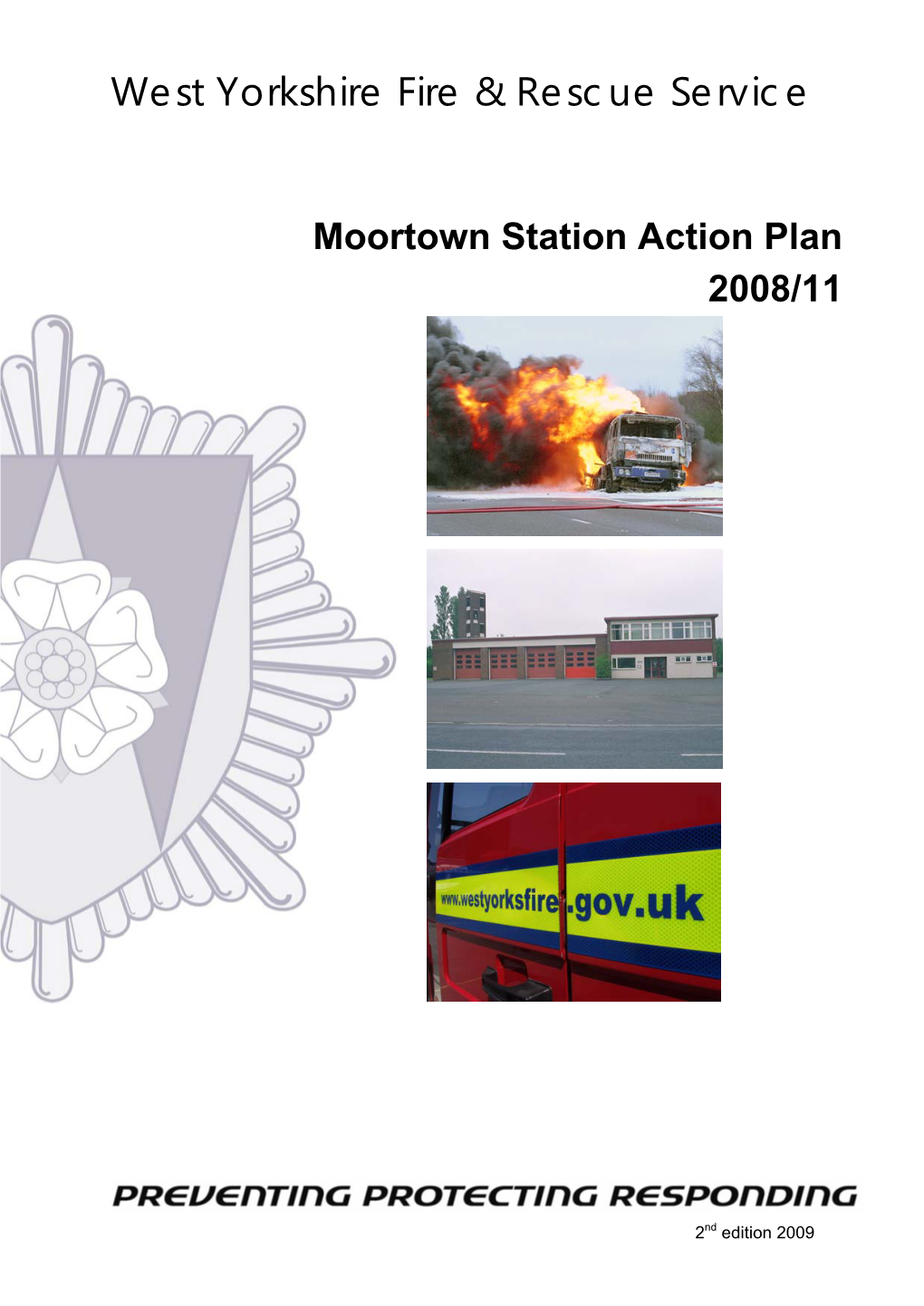 Moortown Station Action Plan 2008/11