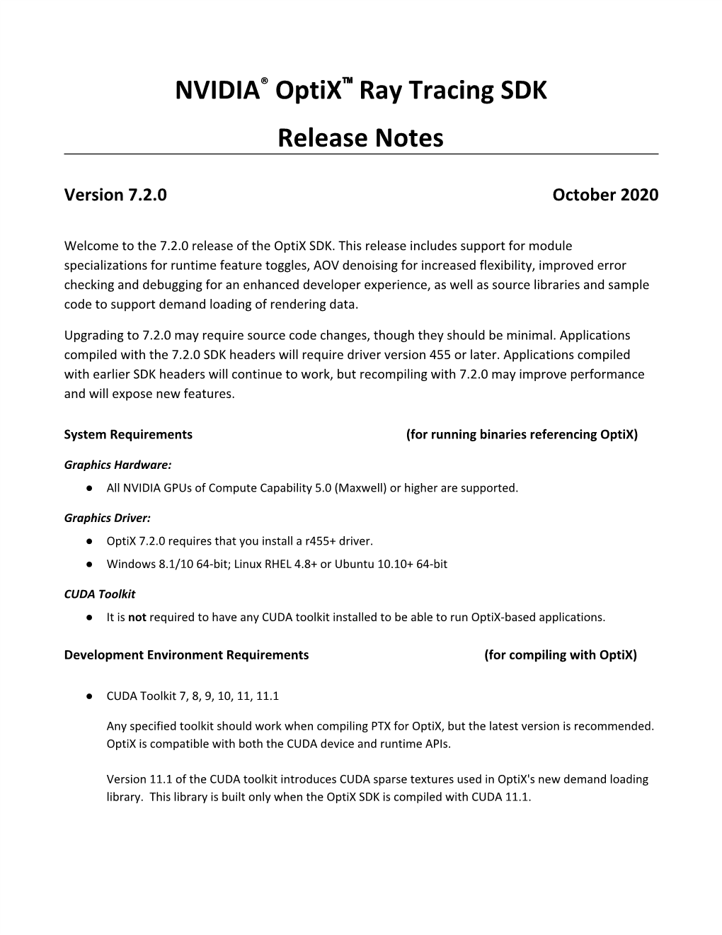 NVIDIA​®​ Optix​™​ Ray Tracing SDK Release Notes