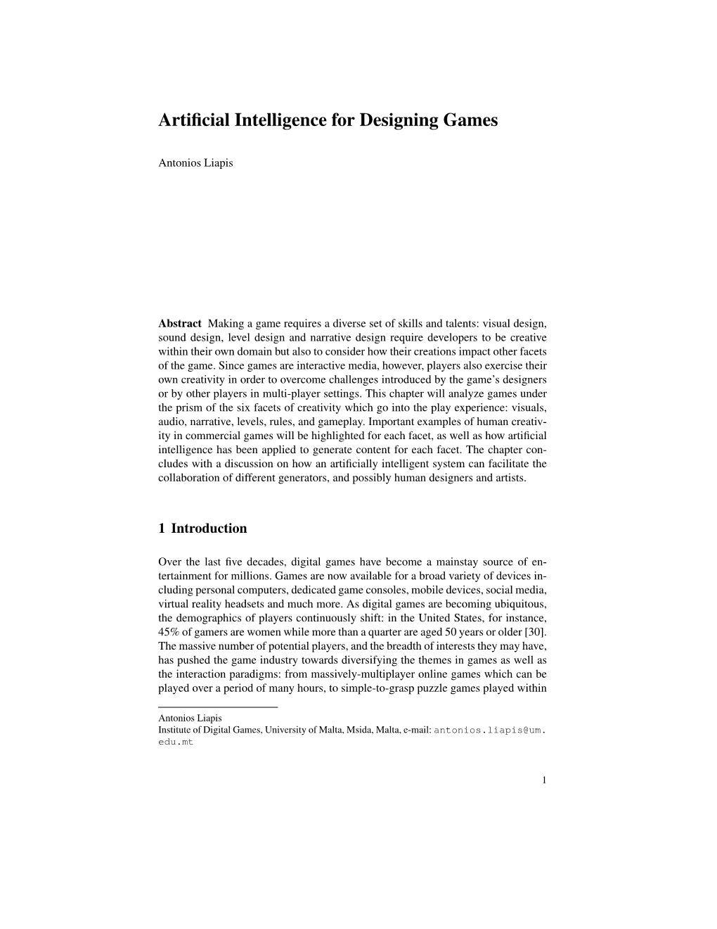 Artificial Intelligence for Designing Games