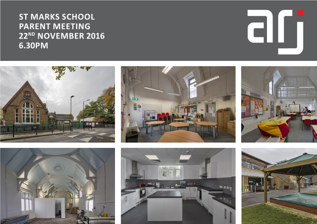 St Marks School Parent Meeting 22Nd November 2016 6.30Pm