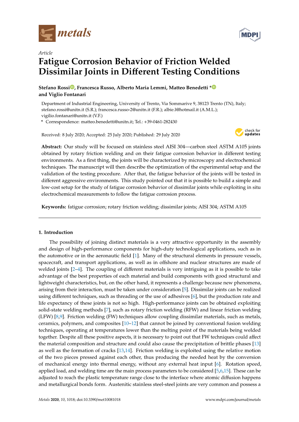 Fatigue Corrosion Behavior of Friction Welded Dissimilar Joints in Diﬀerent Testing Conditions