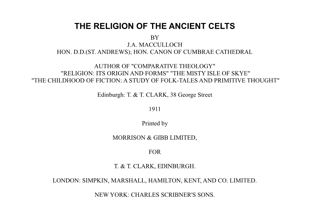 The Religion of the Ancient Celts by J.A