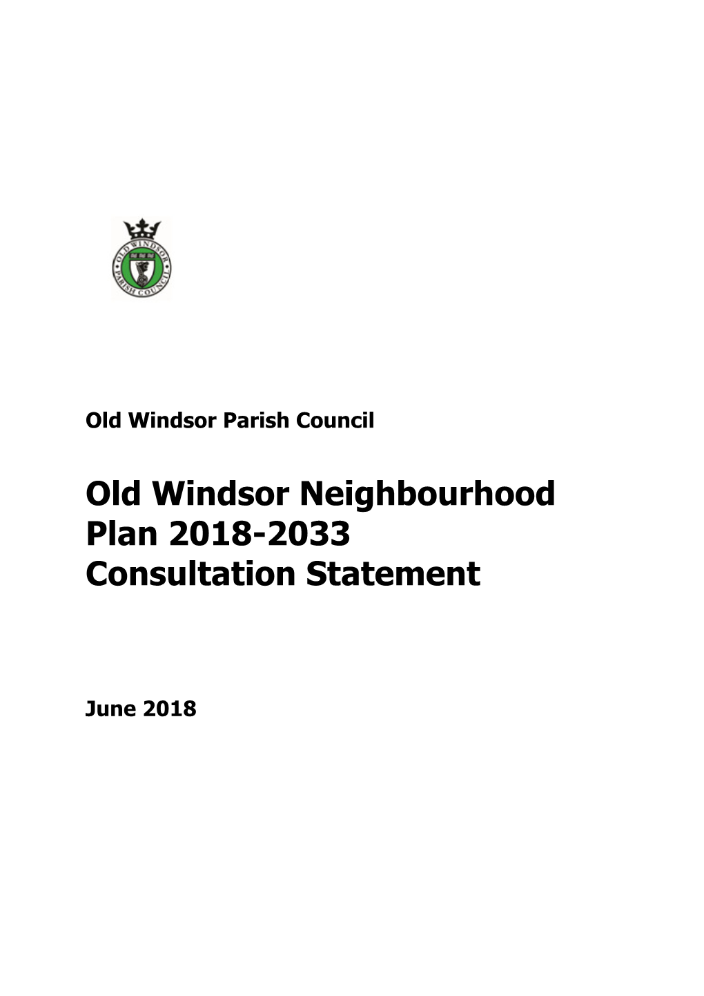 Old Windsor Neighbourhood Plan 2018-2033 Consultation Statement