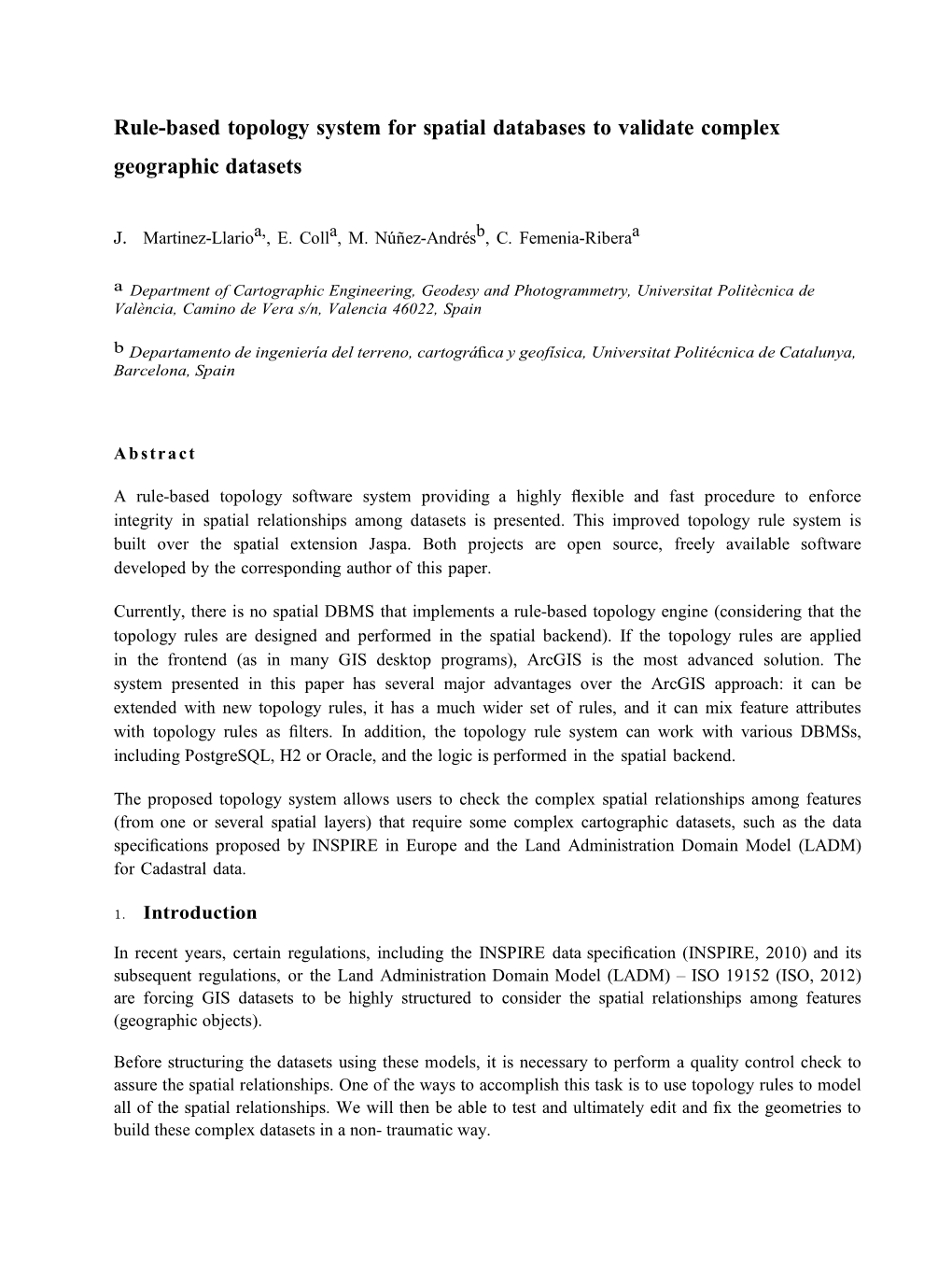 Rule-Based Topology System for Spatial Databases to Validate Complex Geographic Datasets