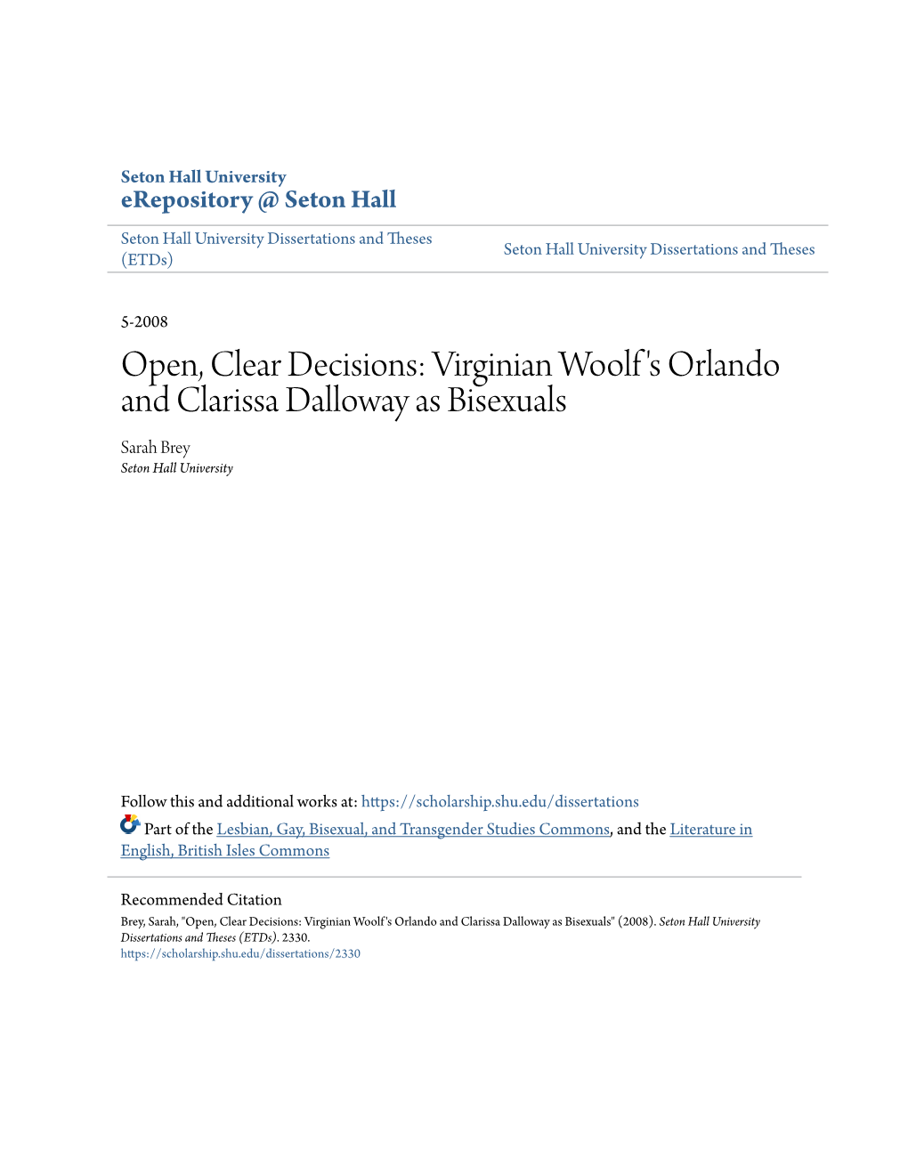 Open, Clear Decisions: Virginian Woolf's Orlando and Clarissa Dalloway As Bisexuals