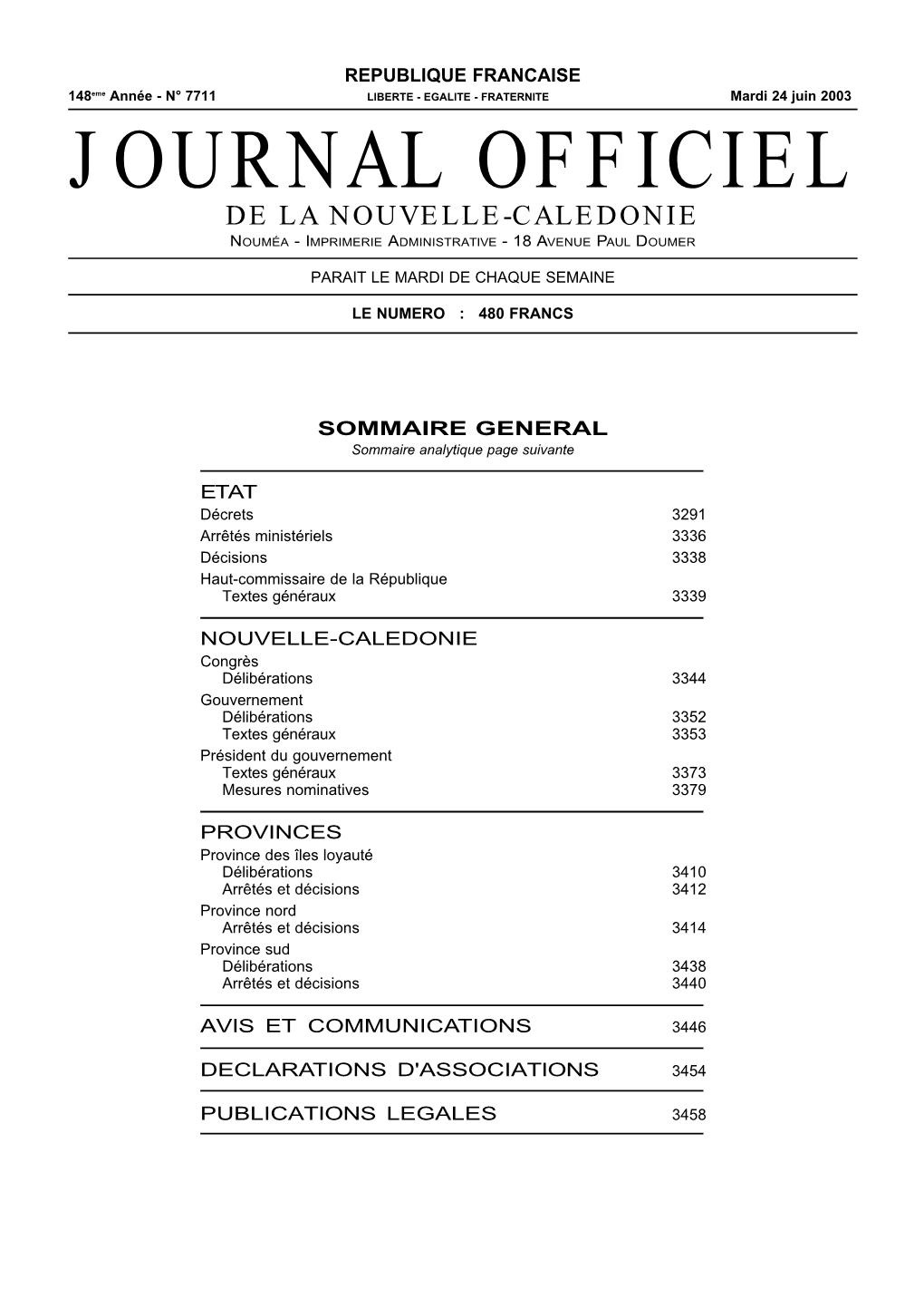 Journal Officiel De La Nouvelle-Caledonie Nouméa - Imprimerie Administrative - 18 Avenue Paul Doumer