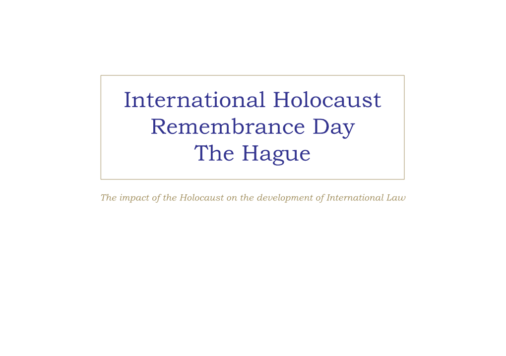 International Holocaust Remembrance Day – the Hague