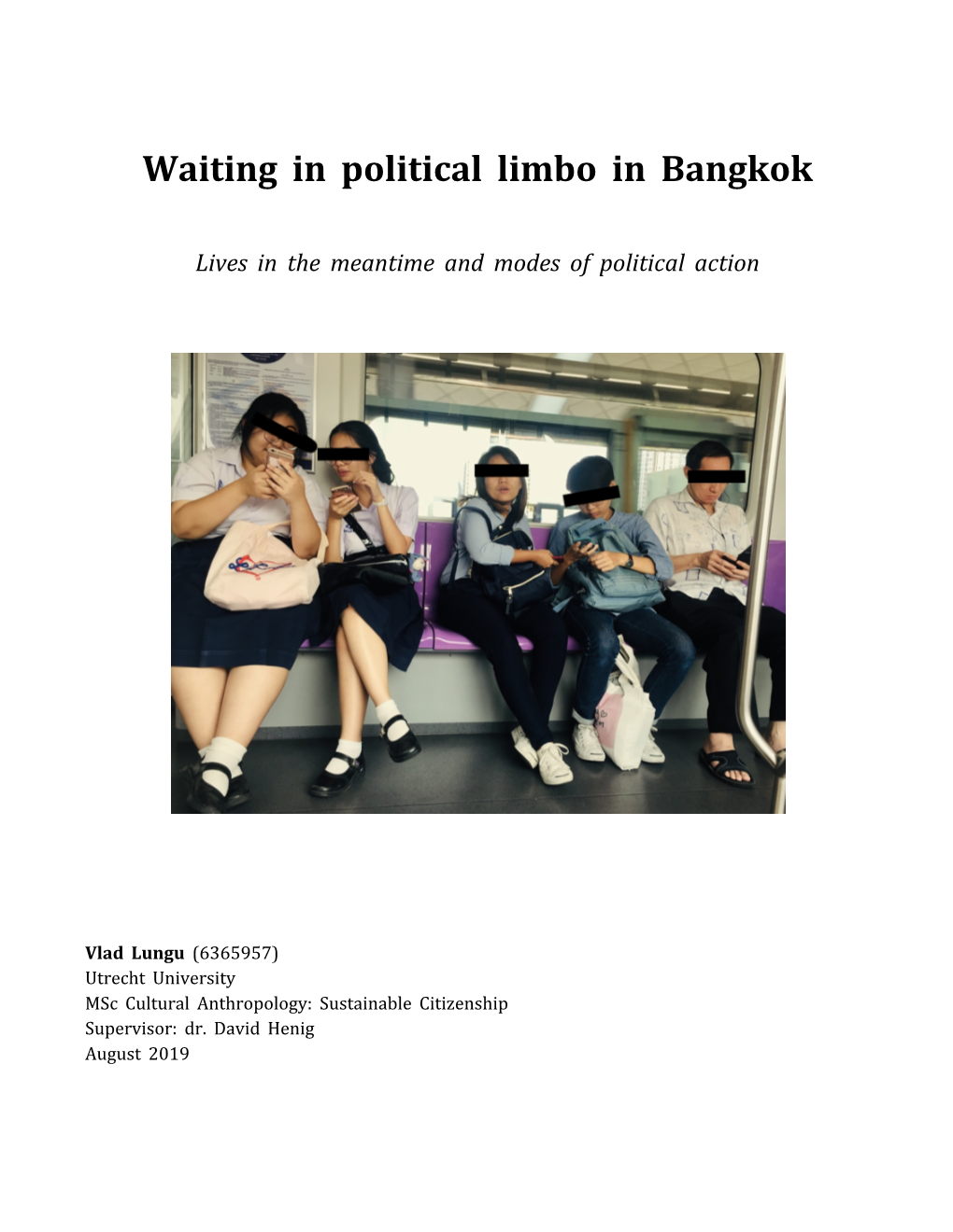 Waiting in Political Limbo in Bangkok