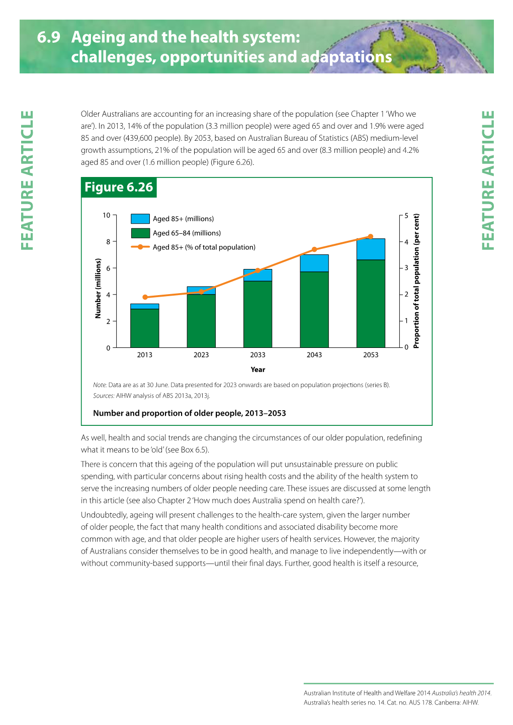 Ageing and the Health System: Challenges, Opportunities and Adaptations