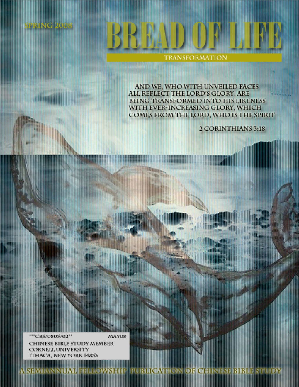 Spring 2008 Edition of Bread of Life