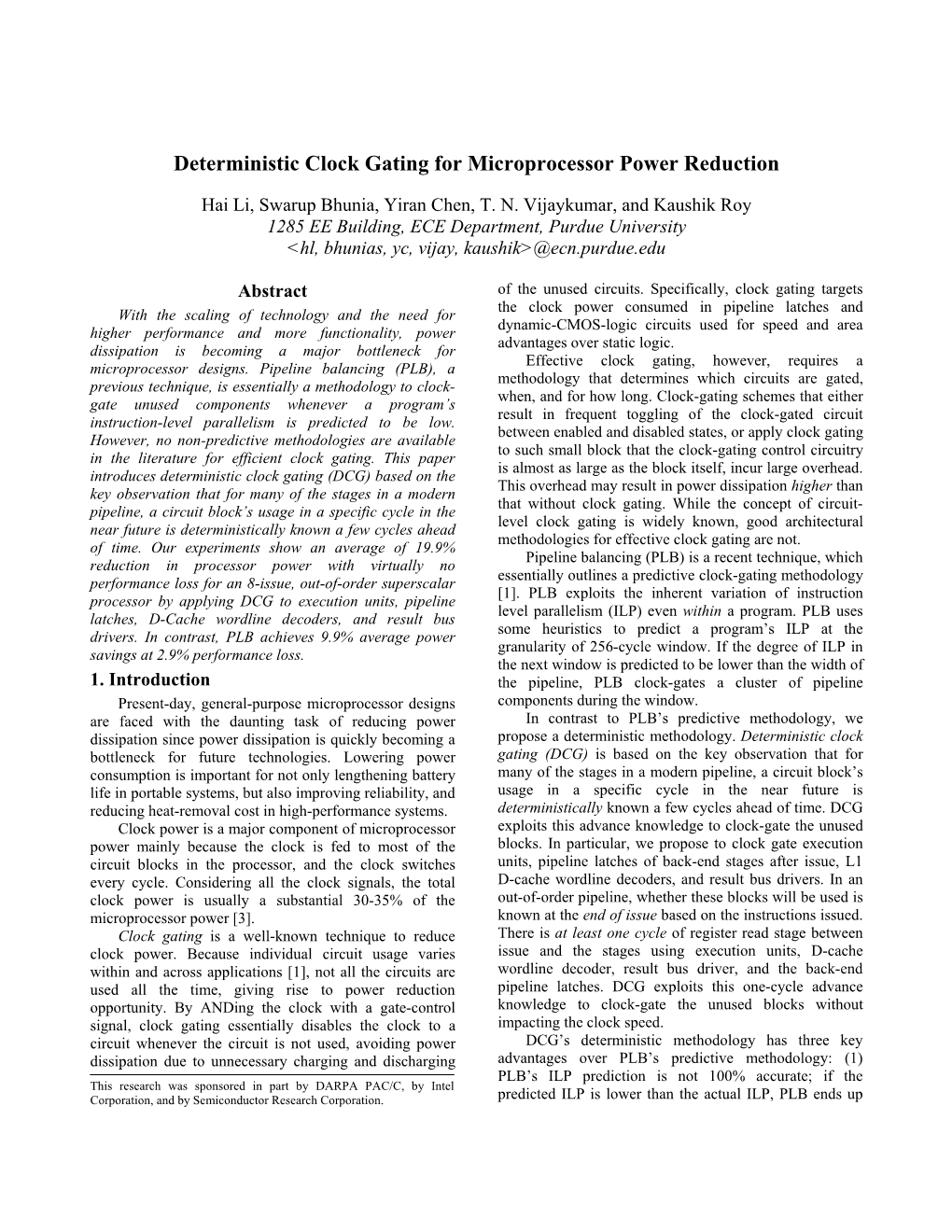 Deterministic Clock Gating to Reduce Microprocessor Power