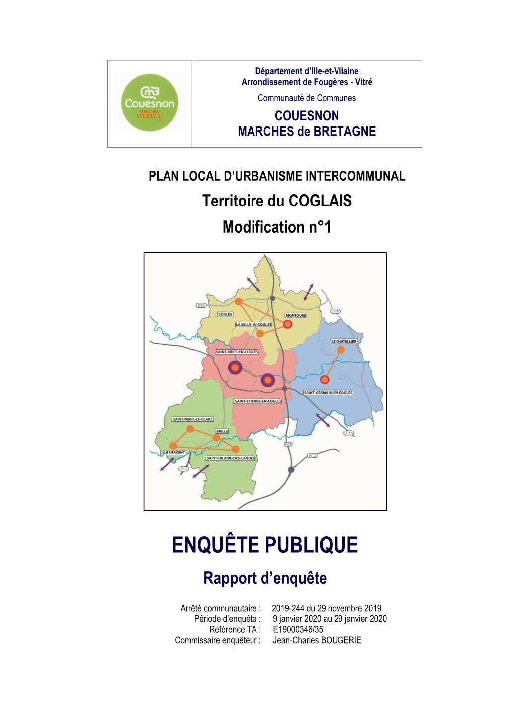 Artement D’Ille-Et-Vilaine Arrondissement De Fougères - Vitré Communauté De Communes COUESNON MARCHES De BRETAGNE