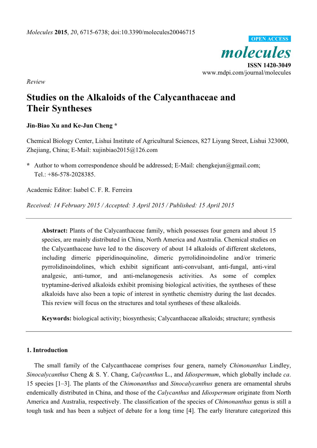 Studies on the Alkaloids of the Calycanthaceae and Their Syntheses