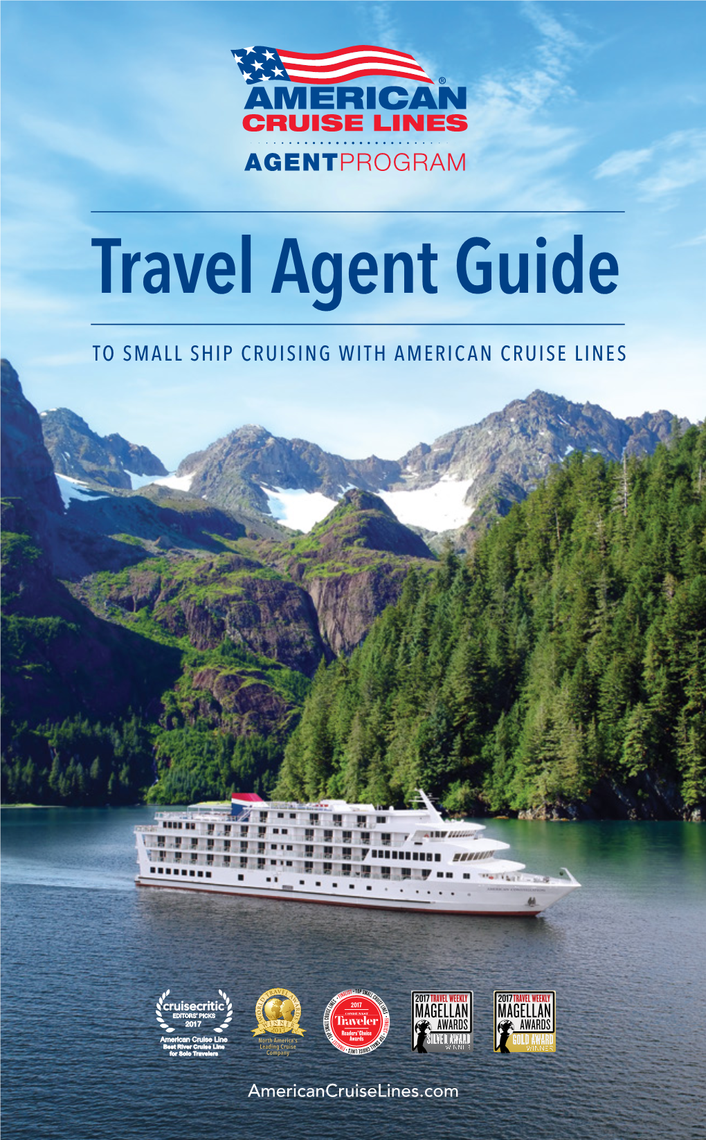 Travel Agent Guide to SMALL SHIP CRUISING with AMERICAN CRUISE LINES