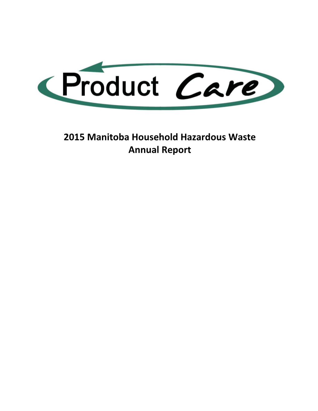 Manitoba Household Hazardous Waste Annual Report 2015