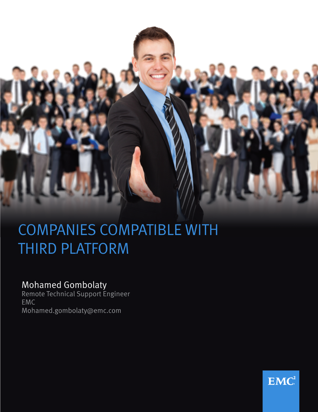 Companies Compatible with Third Platform