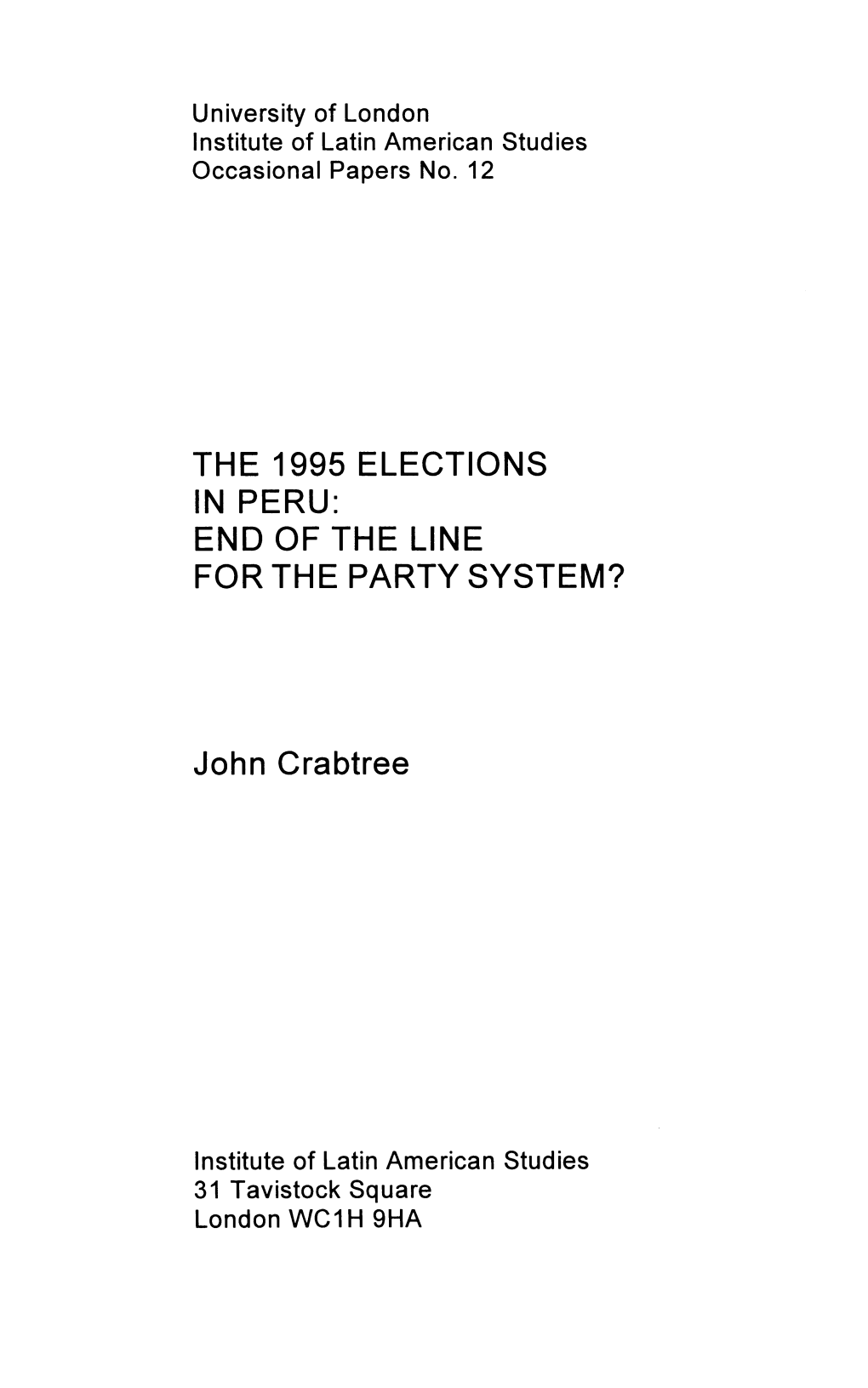 The 1995 Elections in Peru: End of the Line for the Party System?