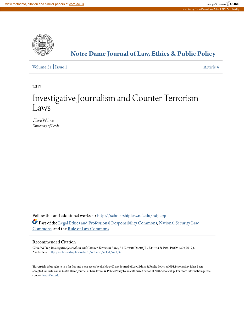 Investigative Journalism and Counter Terrorism Laws Clive Walker University of Leeds