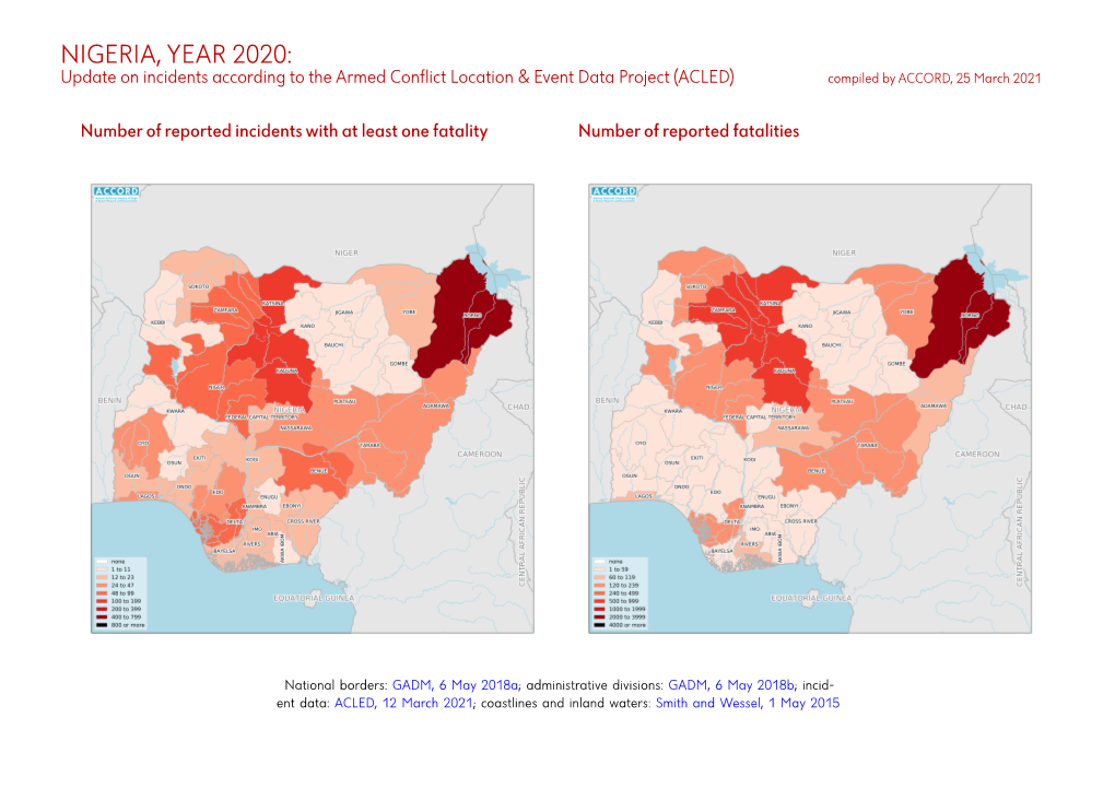 NIGERIA, YEAR 2020: Update on Incidents According to the Armed Conflict Location & Event Data Project (ACLED) Compiled by ACCORD, 25 March 2021