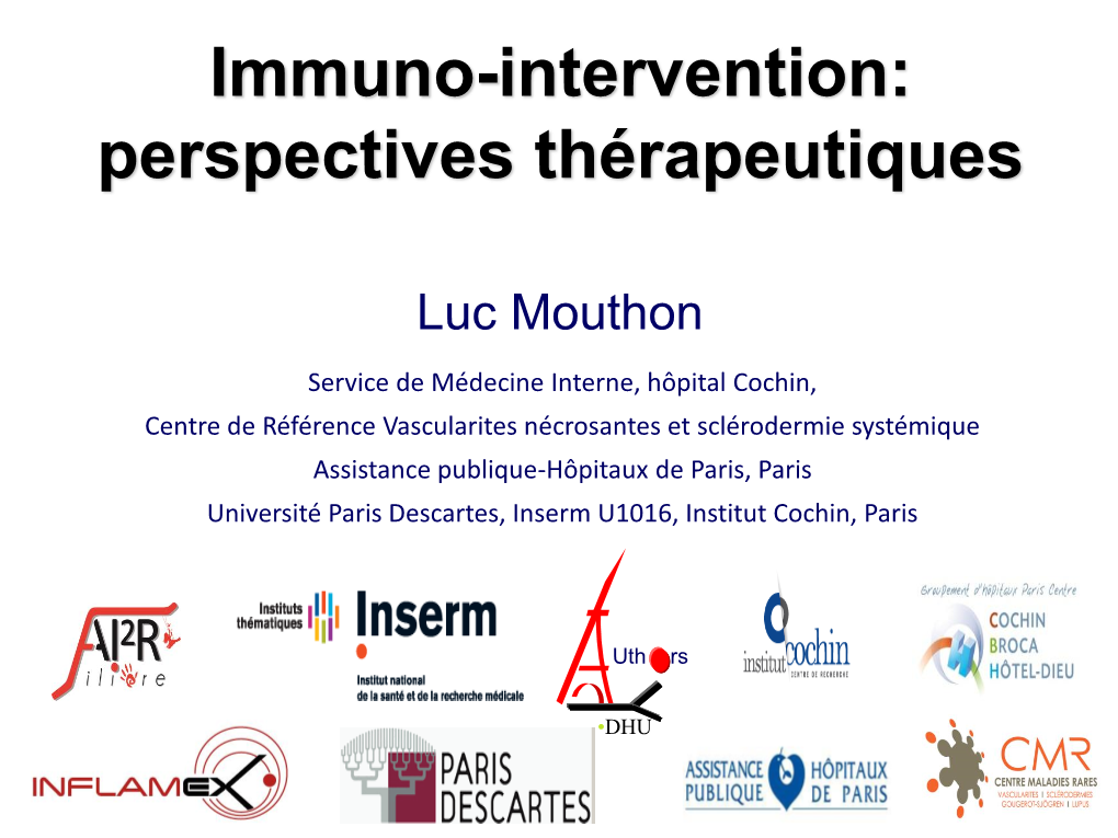 Immuno-Intervention: Perspectives Thérapeutiques