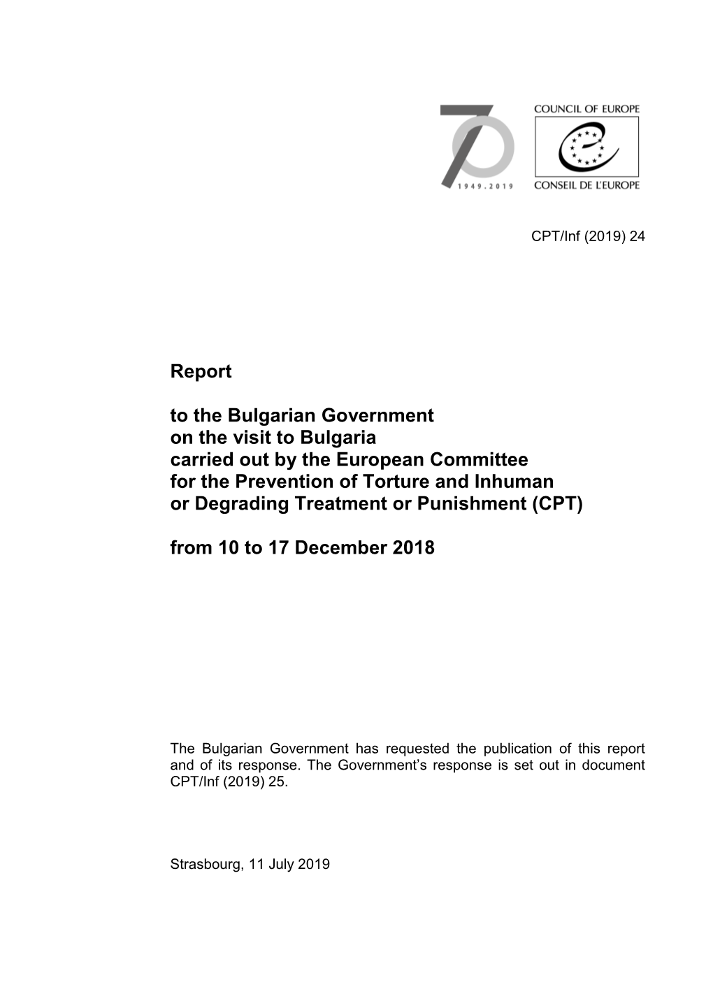 Report to the Bulgarian Government on the Visit to Bulgaria Carried Out