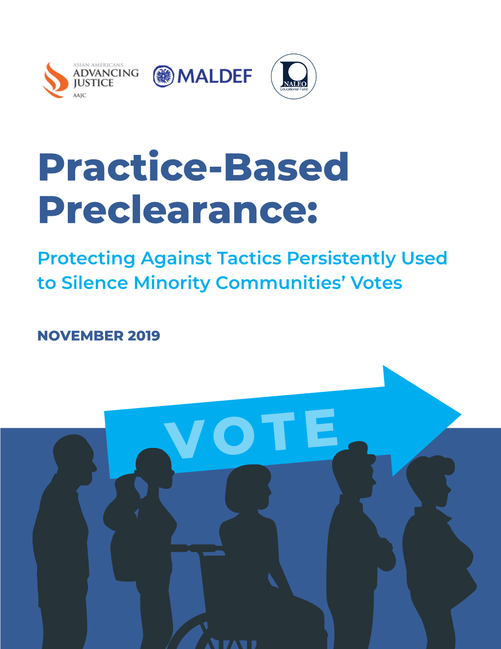 Practice-Based Preclearance: Protecting Against Tactics Persistently Used to Silence Minority Communities’ Votes