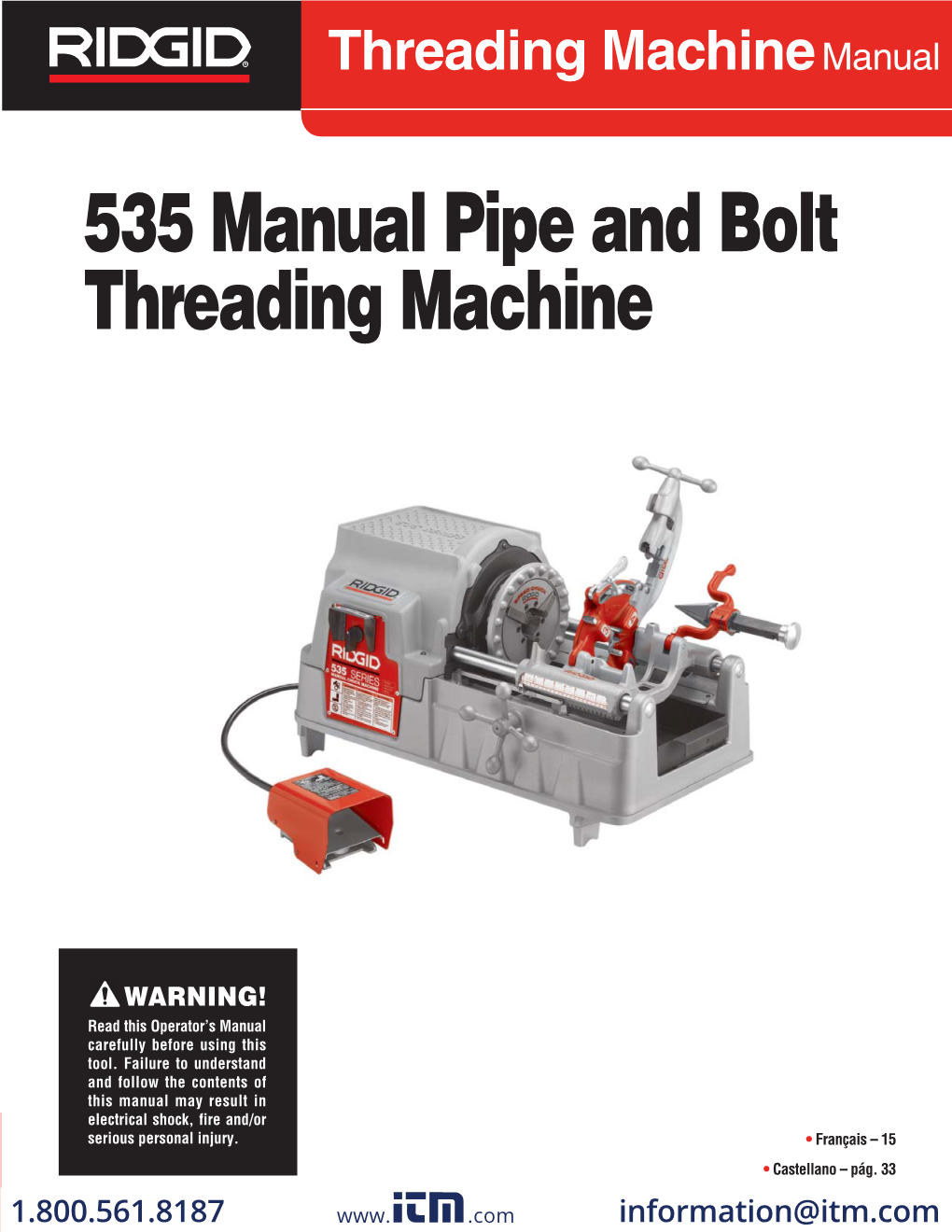 535 Manual Pipe and Bolt Threading Machine