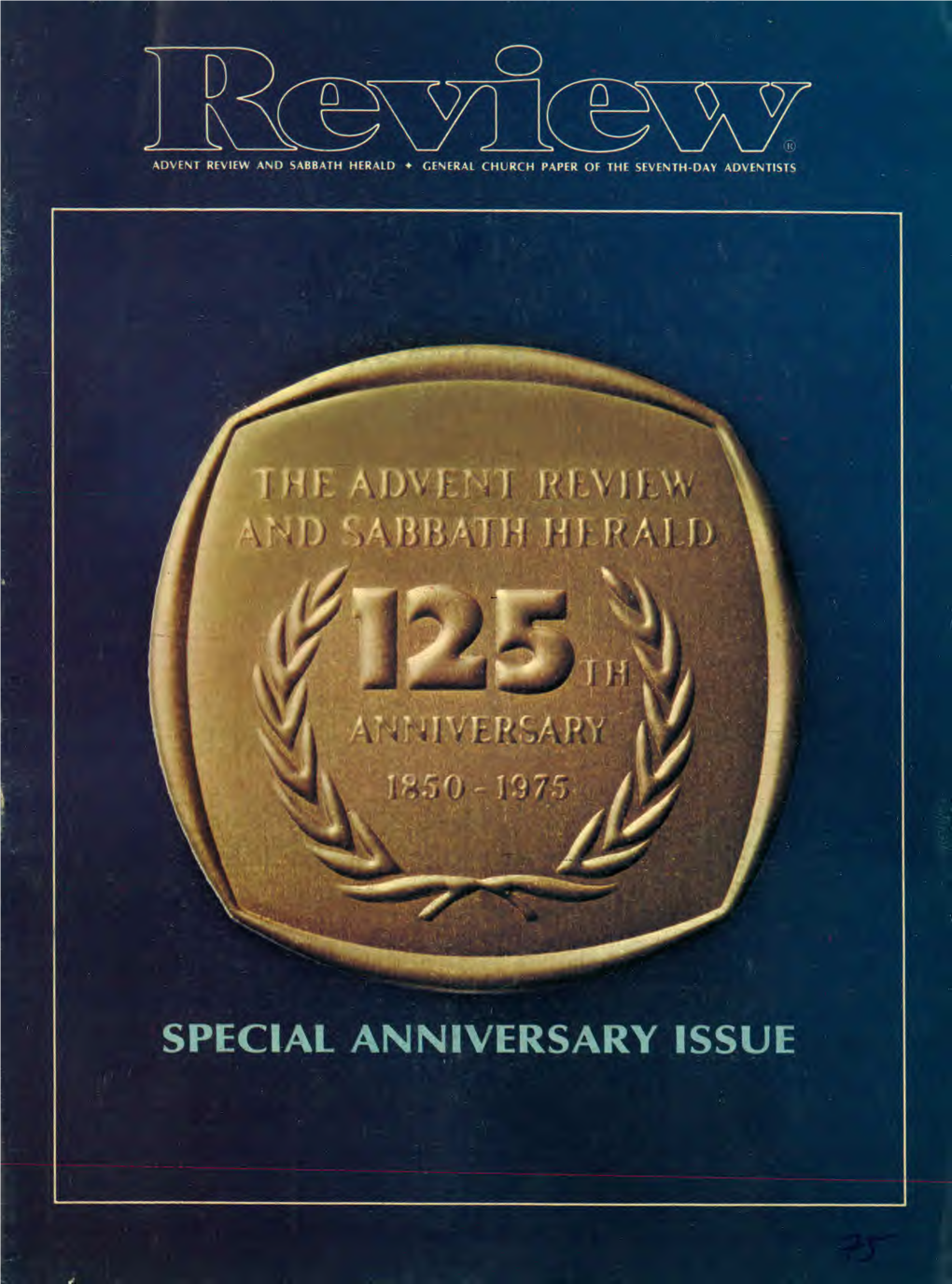 Adventist Review Anniversary Issue for 1975