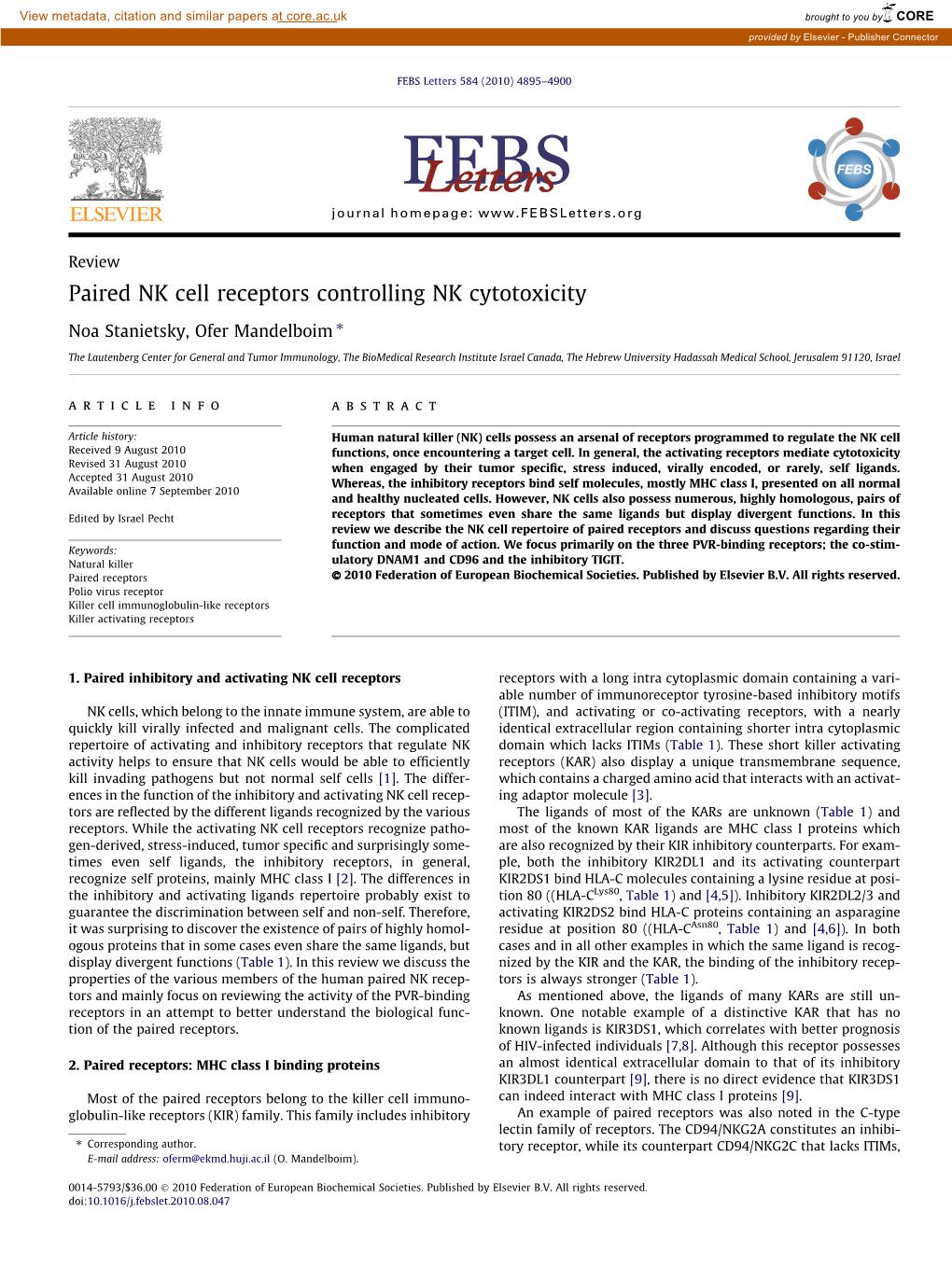 Paired NK Cell Receptors Controlling NK Cytotoxicity ⇑ Noa Stanietsky, Ofer Mandelboim