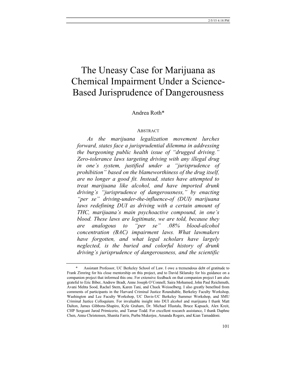 The Uneasy Case for Marijuana As Chemical Impairment Under a Science- Based Jurisprudence of Dangerousness