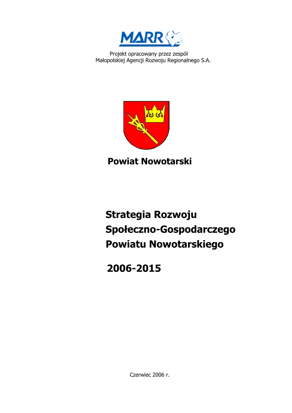 Strategia Rozwoju Powiatu Nowotarskiego Na Lata 2006-2015