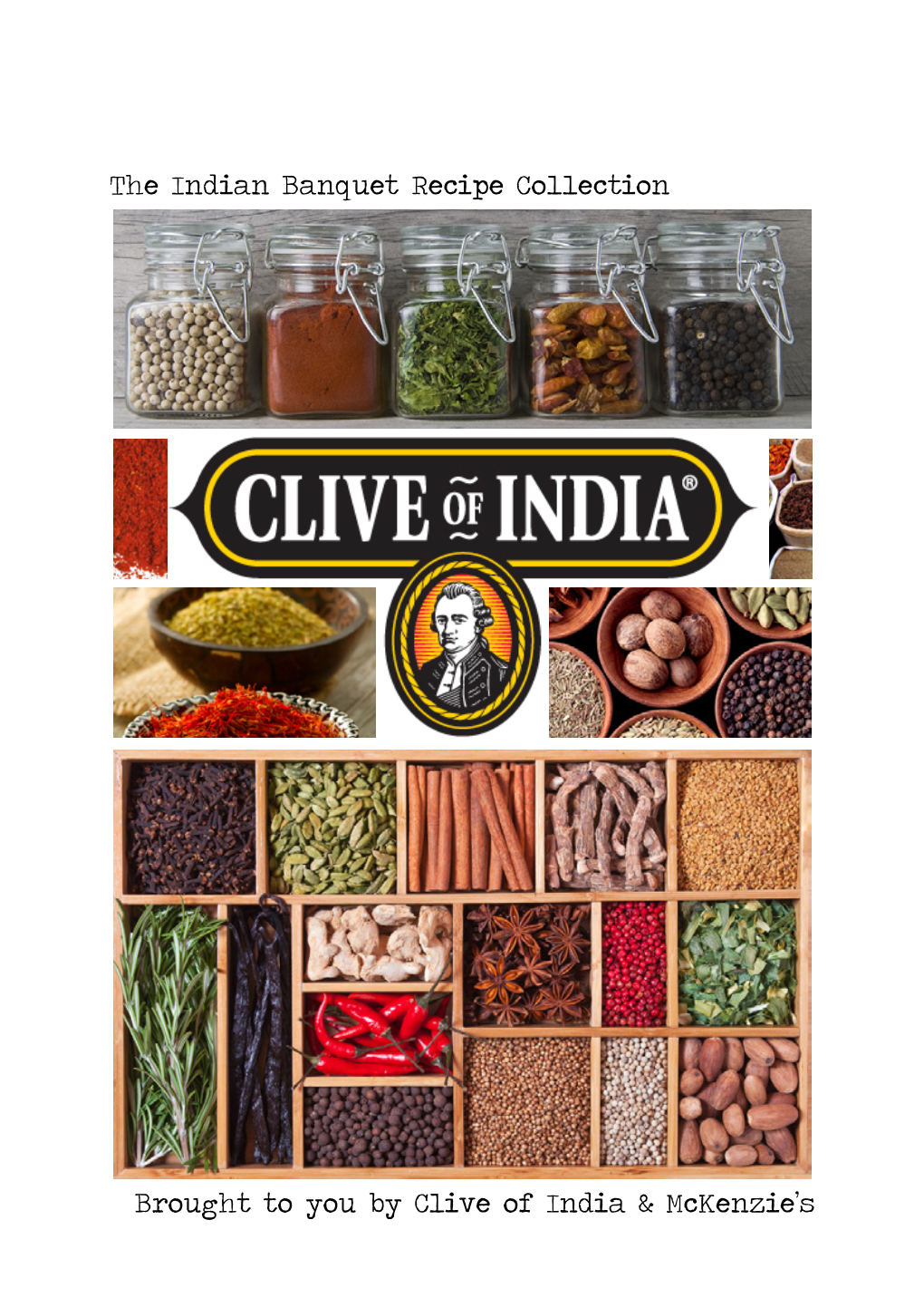 The Indian Banquet Recipe Collection Brought to You by Clive of India