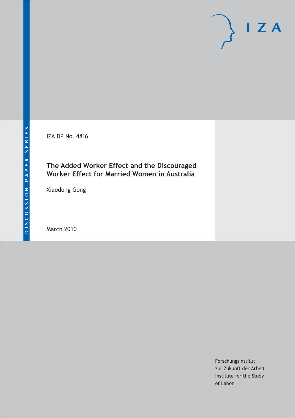 The Added Worker Effect and the Discouraged Worker Effect for Married Women in Australia