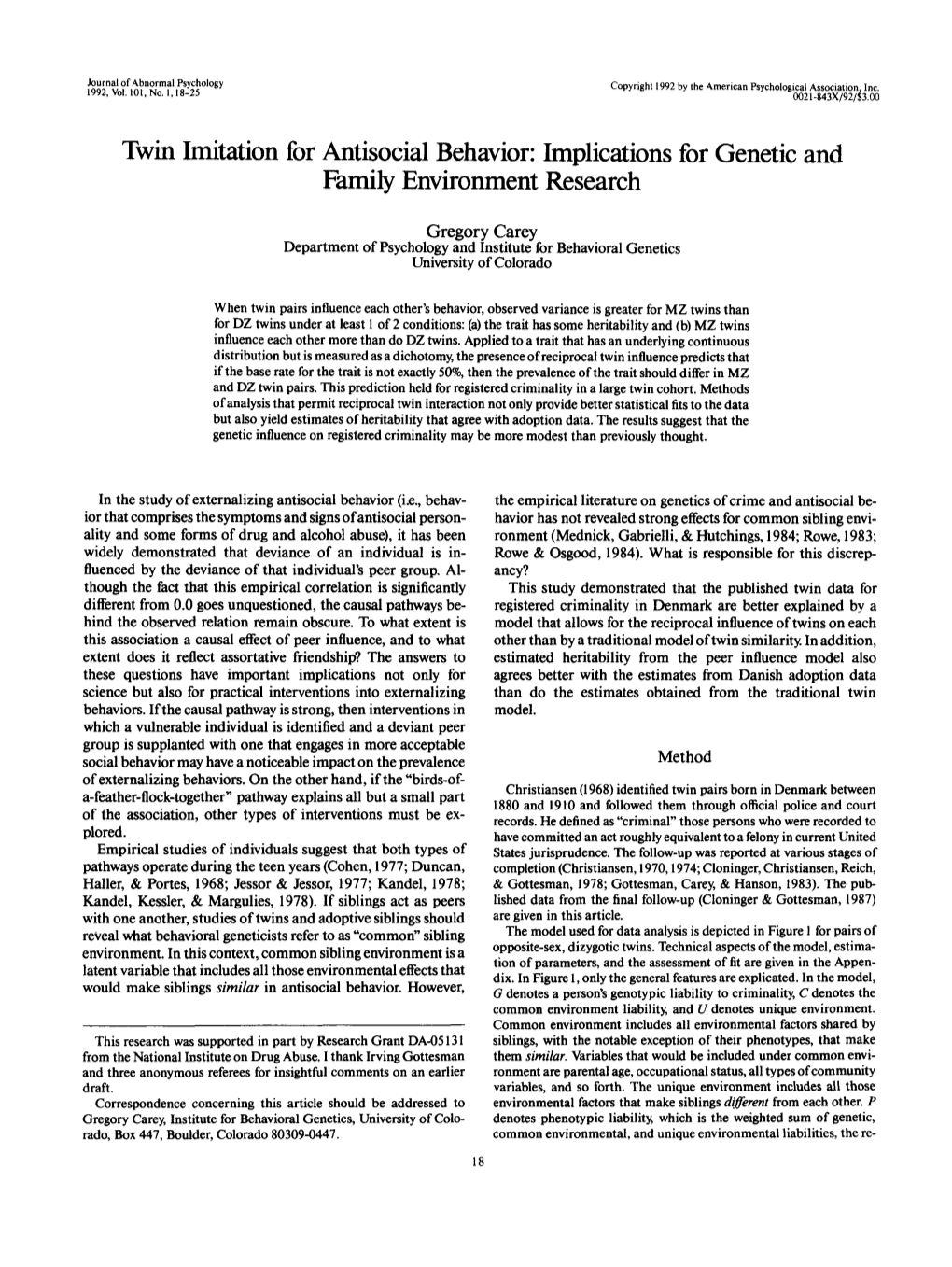Twin Imitation for Antisocial Behavior: Implications for Genetic and Family Environment Research