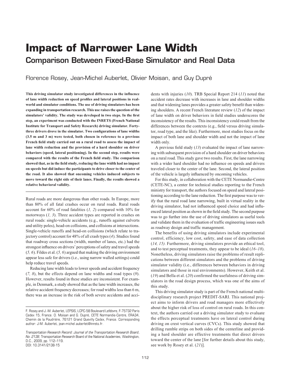 Impact of Narrower Lane Width Comparison Between Fixed-Base Simulator and Real Data