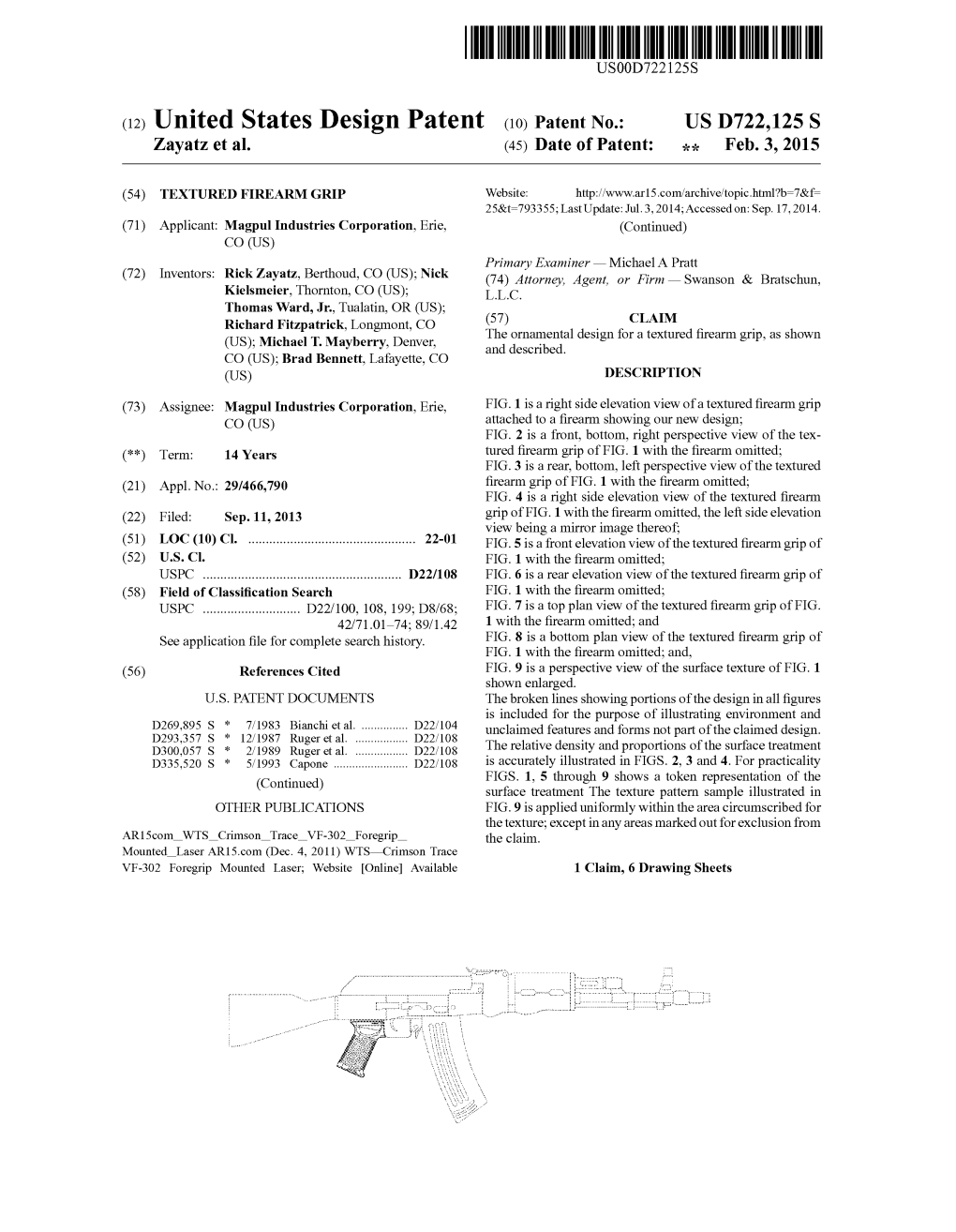 (12) United States Design Patent (10) Patent No.: US D722,125S Zayatz Et Al