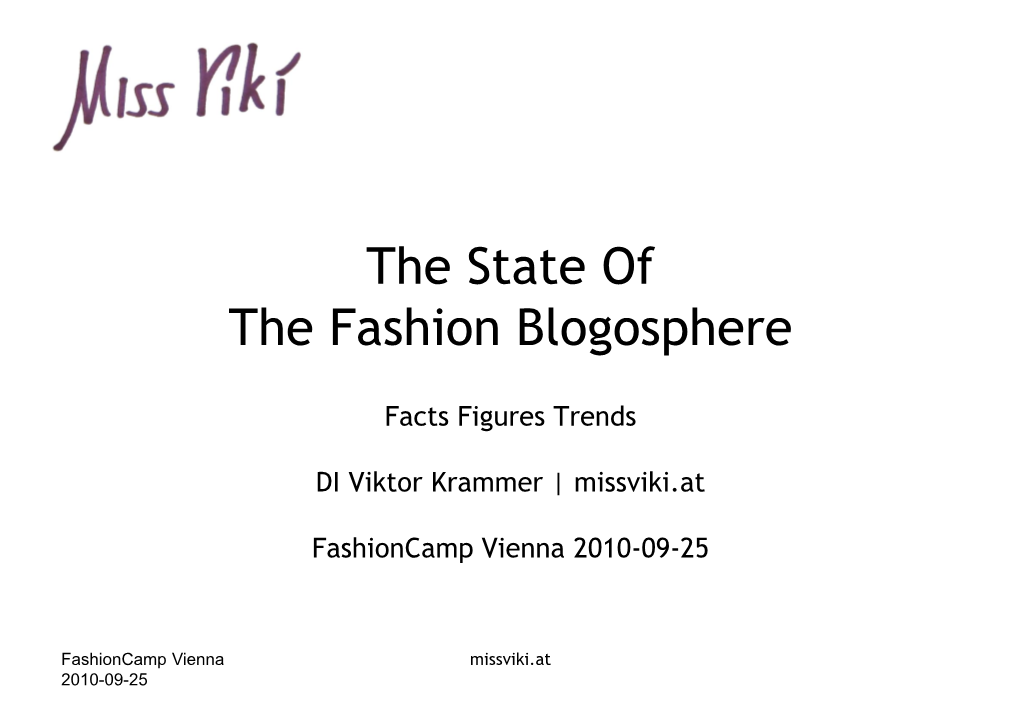 The State of the Fashion Blogosphere