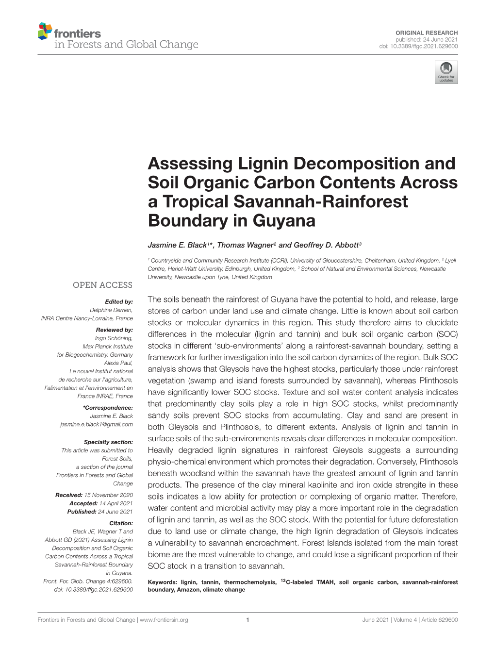 Assessing Lignin Decomposition and Soil Organic Carbon Contents Across a Tropical Savannah-Rainforest Boundary in Guyana