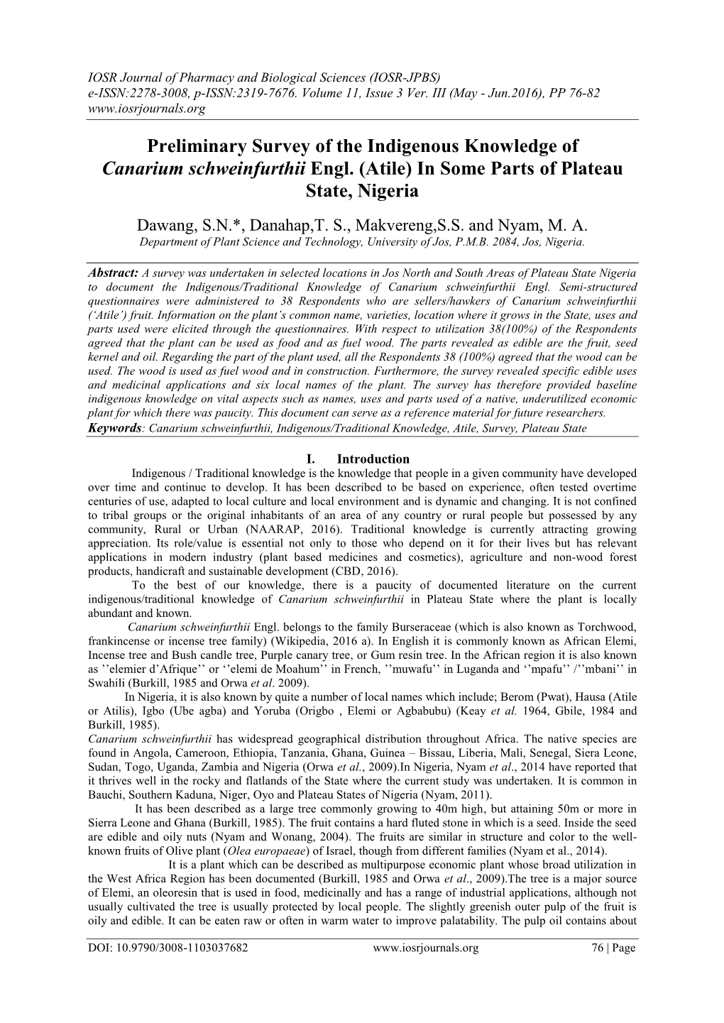 Preliminary Survey of the Indigenous Knowledge of Canarium Schweinfurthii Engl