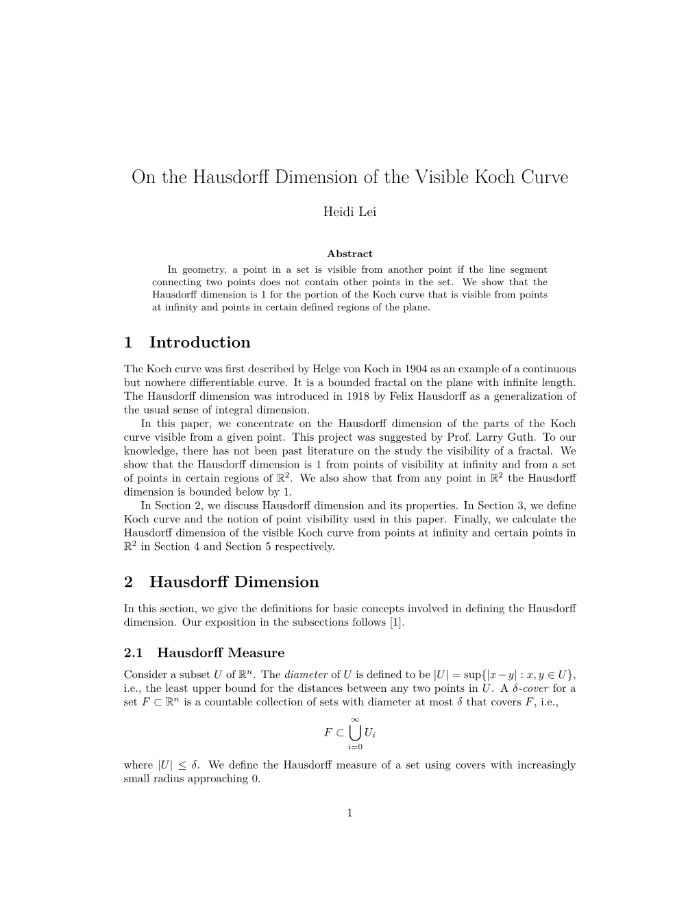 On the Hausdorff Dimension of the Visible Koch Curve