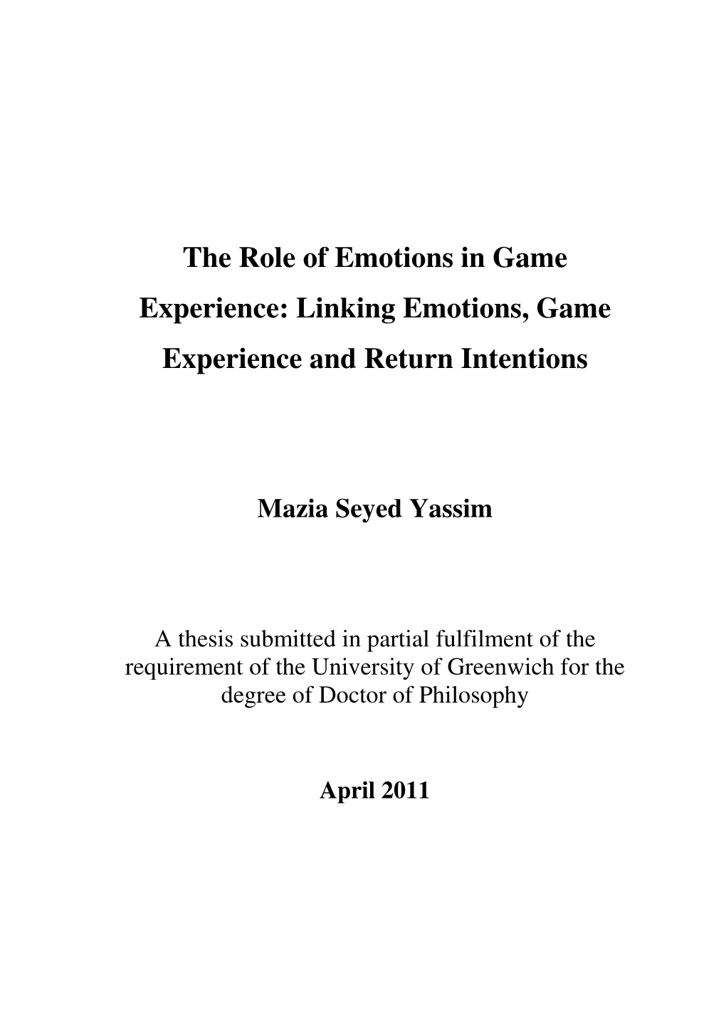 Linking Emotions, Game Experience and Return Intentions