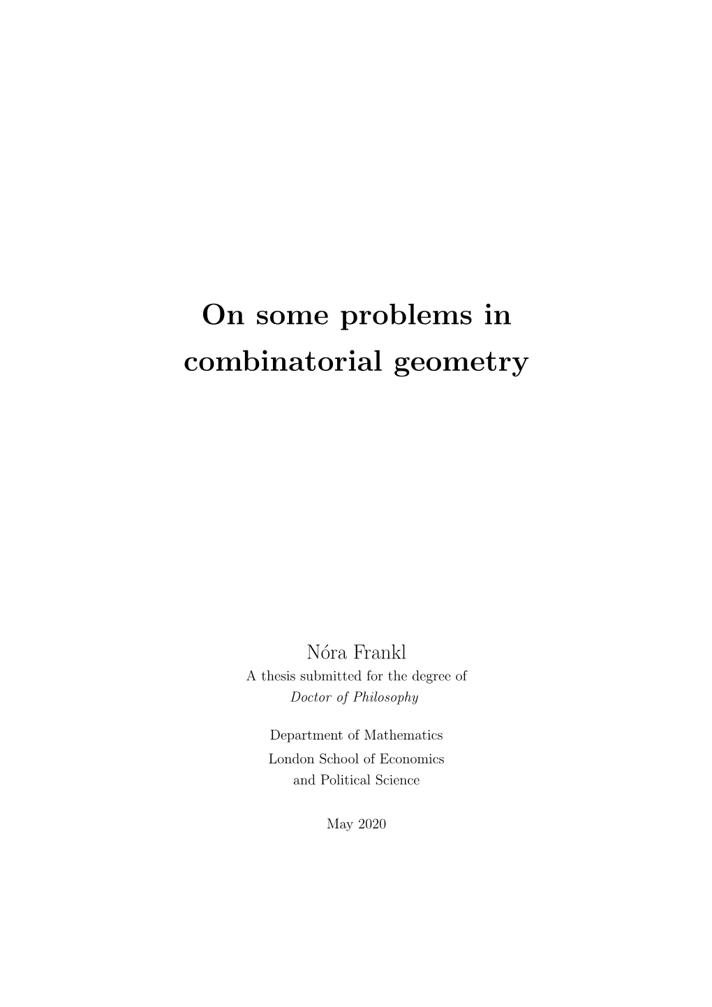 On Some Problems in Combinatorial Geometry