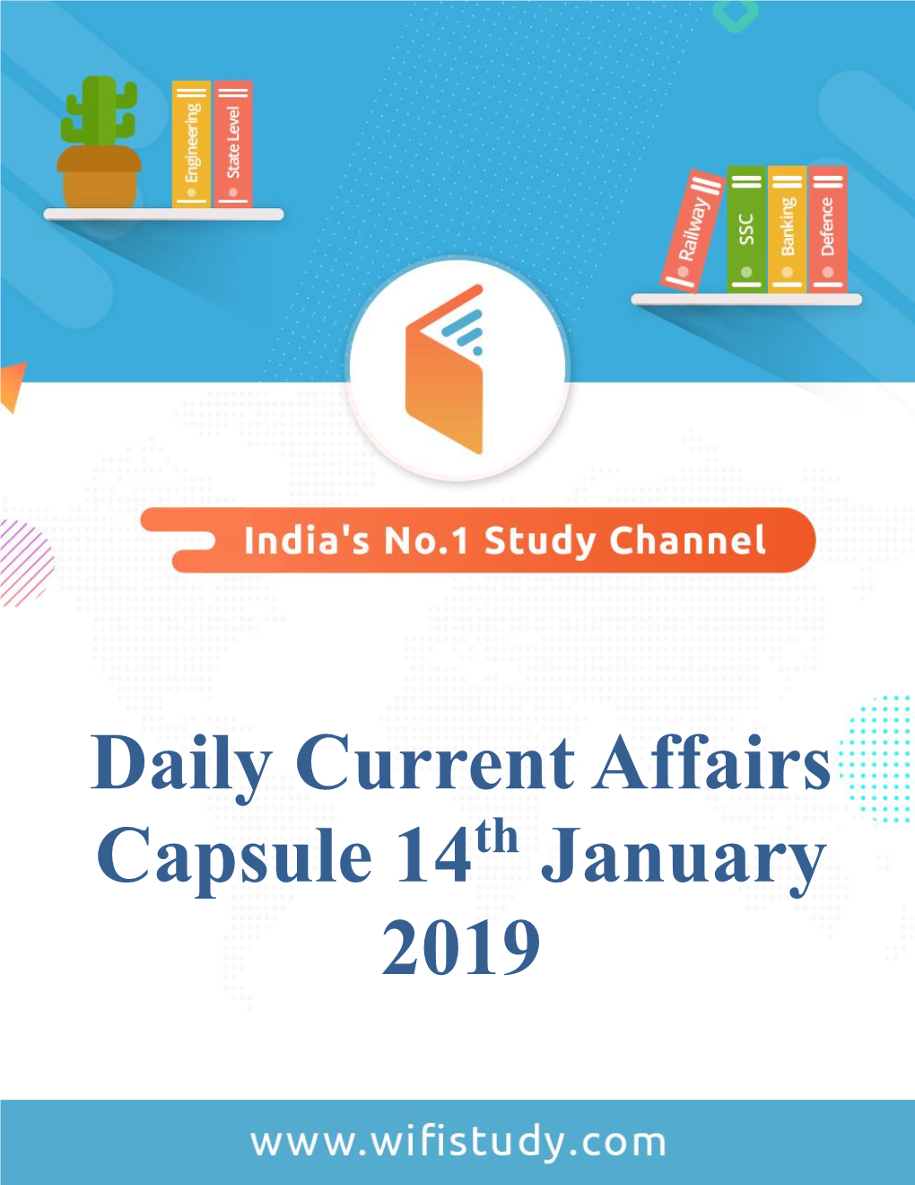 Daily Current Affairs Capsule 14 January 2019