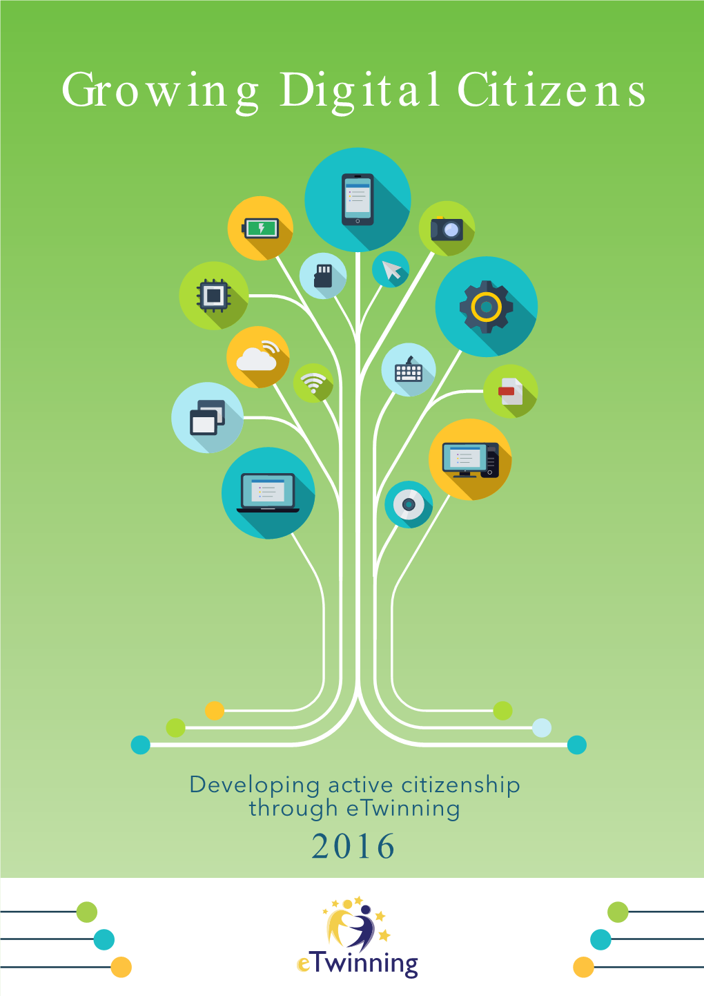 Growing Digital Citizens: Developing Active Citizenship Through Etwinning